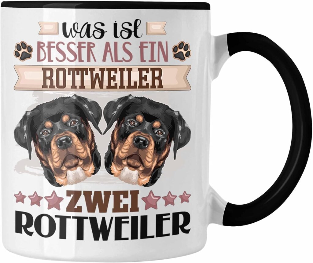 Rottweiler-Tasse "Besser als ein"